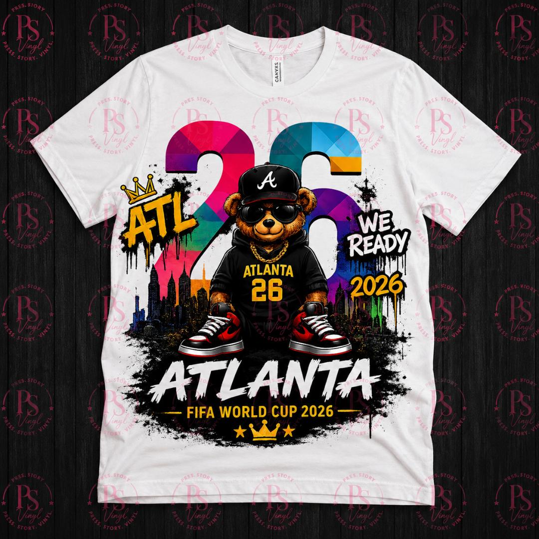 ATL 26 We Ready Atlanta FIFA World Cup 2026 Bear T-Shirt